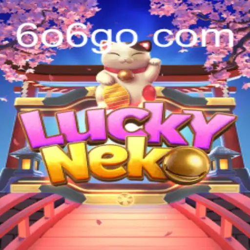 Descubra o Excitante Mundo de LuckyNeko no GO606.COM