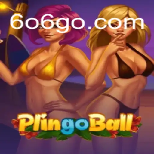 Descubra o Fascinante Mundo do Plingoball: O Jogo Inovador de GO606.COM